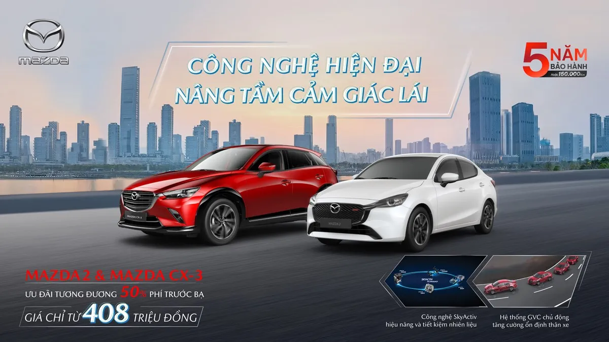 THÁNG 8/2024: SỞ HỮU XE MAZDA CÔNG NGHỆ HIỆN ĐẠI VỚI GIÁ BÁN CHỈ TỪ 408 TRIỆU